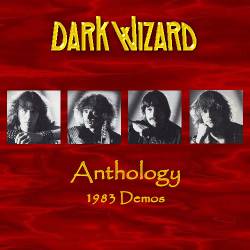Dark Wizard : Anthology-1983 Demos